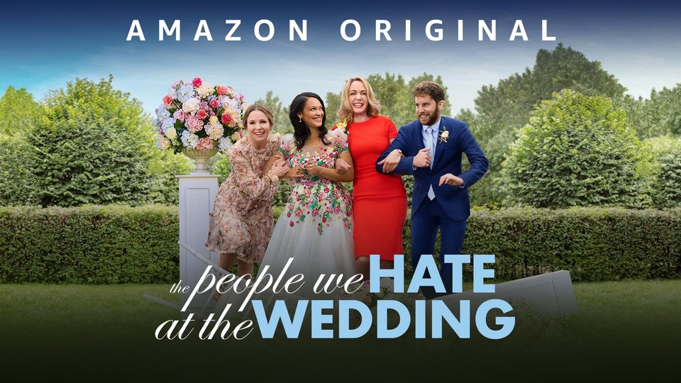 The People We Hate at the Wedding (2022) Movie