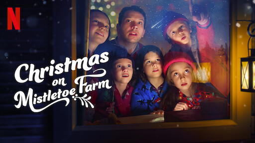 Christmas On Mistletoe Farm (2022)&nbsp;Movie