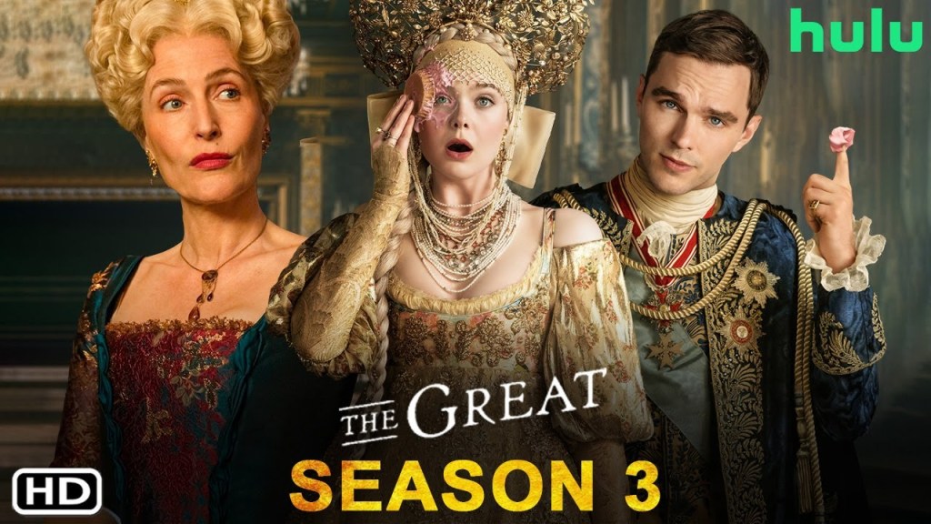 The Great (Hulu) Season&nbsp;3